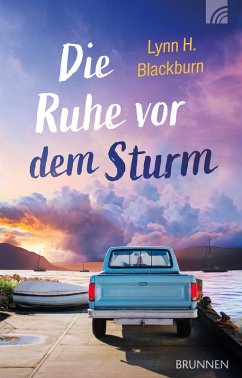 Die Ruhe vor dem Sturm (eBook, ePUB) - Blackburn, Lynn H.