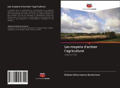 Les moyens d'activer l'agriculture - Rustamova, Dilsabo Dzhuraevna