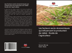 Les facteurs socio-économiques qui influencent la production de niébé : Guide de l'agriculteur - Ma'ule, Usman;Dodo, Kabir