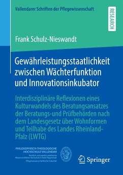 Gewährleistungsstaatlichkeit zwischen Wächterfunktion und Innovationsinkubator - Schulz-Nieswandt, Frank