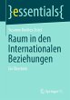 Raum in den Internationalen Beziehungen - Bild 1