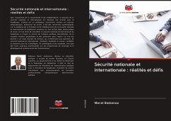 Sécurité nationale et internationale : réalités et défis - Biekenov, Marat