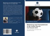 Bewertung nach Kompetenzen in der Indoor Soccer Curriculum Unit