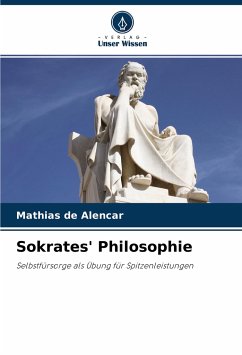 Sokrates' Philosophie - de Alencar, Mathias
