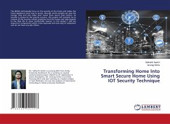 Transforming Home Into Smart Secure Home Using IOT Security Technique - Keshri, Sidharth;Sinha, Anurag