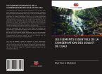 LES ÉLÉMENTS ESSENTIELS DE LA CONSERVATION DES SOLS ET DE L'EAU