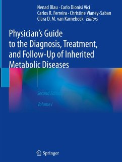 Physician's Guide to the Diagnosis, Treatment, and Follow-Up of Inherited Metabolic Diseases