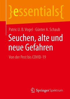Seuchen, alte und neue Gefahren - Vogel, Patric U. B.;Schaub, Günter A.