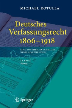 Deutsches Verfassungsrecht 1806 - 1918 - Kotulla, Michael