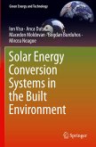 Solar Energy Conversion Systems in the Built Environment