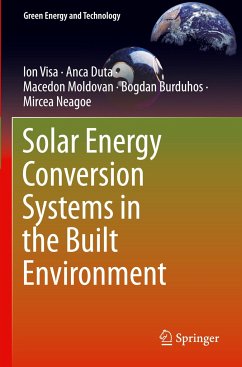 Solar Energy Conversion Systems in the Built Environment - Visa, Ion;Duta, Anca;Moldovan, Macedon