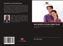 RACHETER LE PLAN DIRECTEUR - Macaulay, Ron