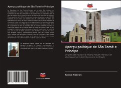 Aperçu politique de São Tomé e Príncipe - Yildirim, Kemal