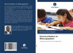 Kommunikation im Bildungssystem - Queco, Fernando Ozias