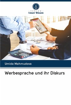 Werbesprache und ihr Diskurs - Mahmudova, Umida