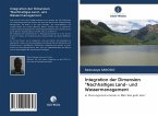Integration der Dimension &quote;Nachhaltiges Land- und Wassermanagement
