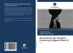 Dimensionen der aktuellen Forschung in Nigeria (Band 2) - Nwagu, Kingsley;Efanga, Udeme Okon