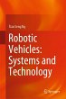 Robotic Vehicles: Systems and Technology - Bild 1