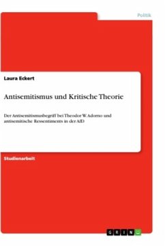 Antisemitismus und Kritische Theorie - Eckert, Laura