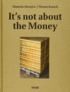It's not about the money - Alexejew, Manuela