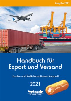 Handbuch für Export und Versand, m. 1 Buch, m. 1 Online-Zugang - ecomed-Storck GmbH