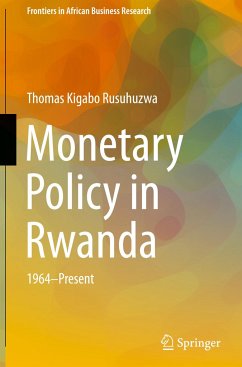 Monetary Policy in Rwanda - Rusuhuzwa, Thomas Kigabo