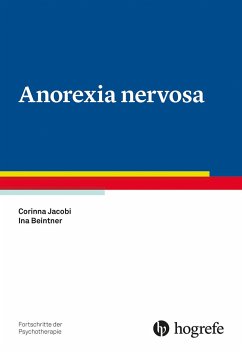 Anorexia nervosa - Jacobi, Corinna;Beintner, Ina