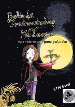 Cover Belinda Drachenzähnchens Märchenreise