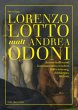 Lorenzo Lotto malt Andrea Odoni - Bild 1