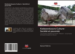 Kadazandusuns Culture- Société et pauvreté - Yildirim, Kemal