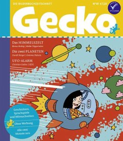 Gecko Kinderzeitschrift Band 81 - Berbig, Renus;Herget, Gundi;Gailus, Christian
