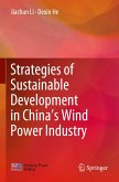 Strategies of Sustainable Development in China¿s Wind Power Industry