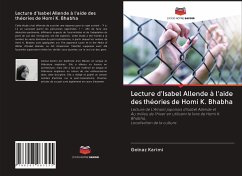 Lecture d'Isabel Allende à l'aide des théories de Homi K. Bhabha - Karimi, Golnaz