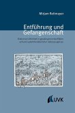 Entführung und Gefangenschaft