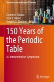 150 Years of the Periodic Table