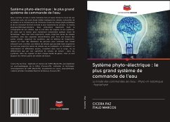 Système phyto-électrique : le plus grand système de commande de l'eau - Paz, Cícera;Marcos, Ítalo