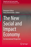 The New Social and Impact Economy