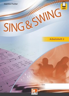 Sing & Swing DAS neue Liederbuch. Arbeitsheft 2 - Fischer, Joachim