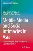 Mobile Media and Social Intimacies in Asia