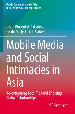 Mobile Media and Social Intimacies in Asia