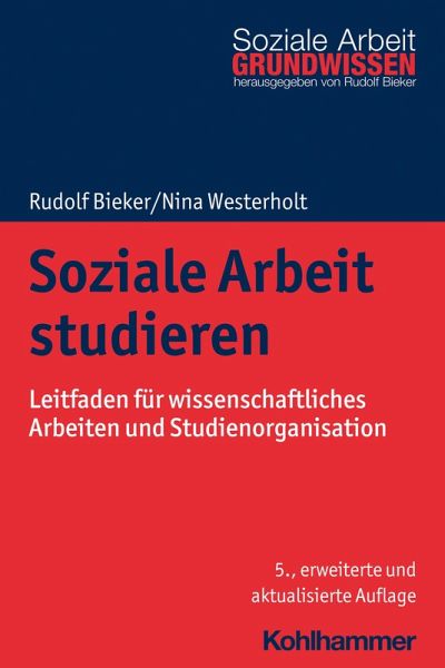 Soziale Arbeit studieren (eBook, ePUB) Soziale Arbeit studieren (eBook, ePUB)