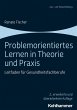 Problemorientiertes Lernen in Theorie... - Bild 1