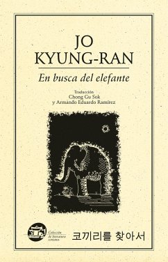 En busca del elefante (eBook, ePUB) - Jo, Kyung-Ran