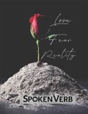 Love, Fear, Reality (eBook, ePUB)