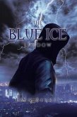 The Blue Ice Shadow (eBook, ePUB)