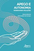 Apego e Autonomia: Desbravando Relações (eBook, ePUB)