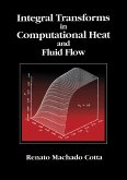 Integral Transforms in Computational Heat and Fluid Flow (eBook, ePUB)
