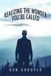 Realizing the Wonder - You're Called... - Bild 1