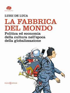 La Fabbrica del mondo (eBook, ePUB) - De Luca, Luigi