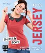 Alles Jersey - Shirts und Tops (eBook,... - Bild 1